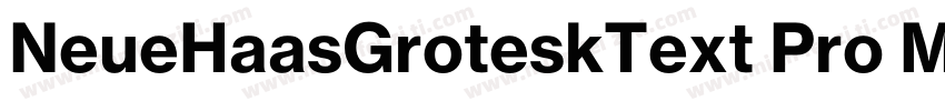 NeueHaasGroteskText Pro Md字体转换